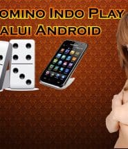 Main Domino Indo Play Melalui Android
